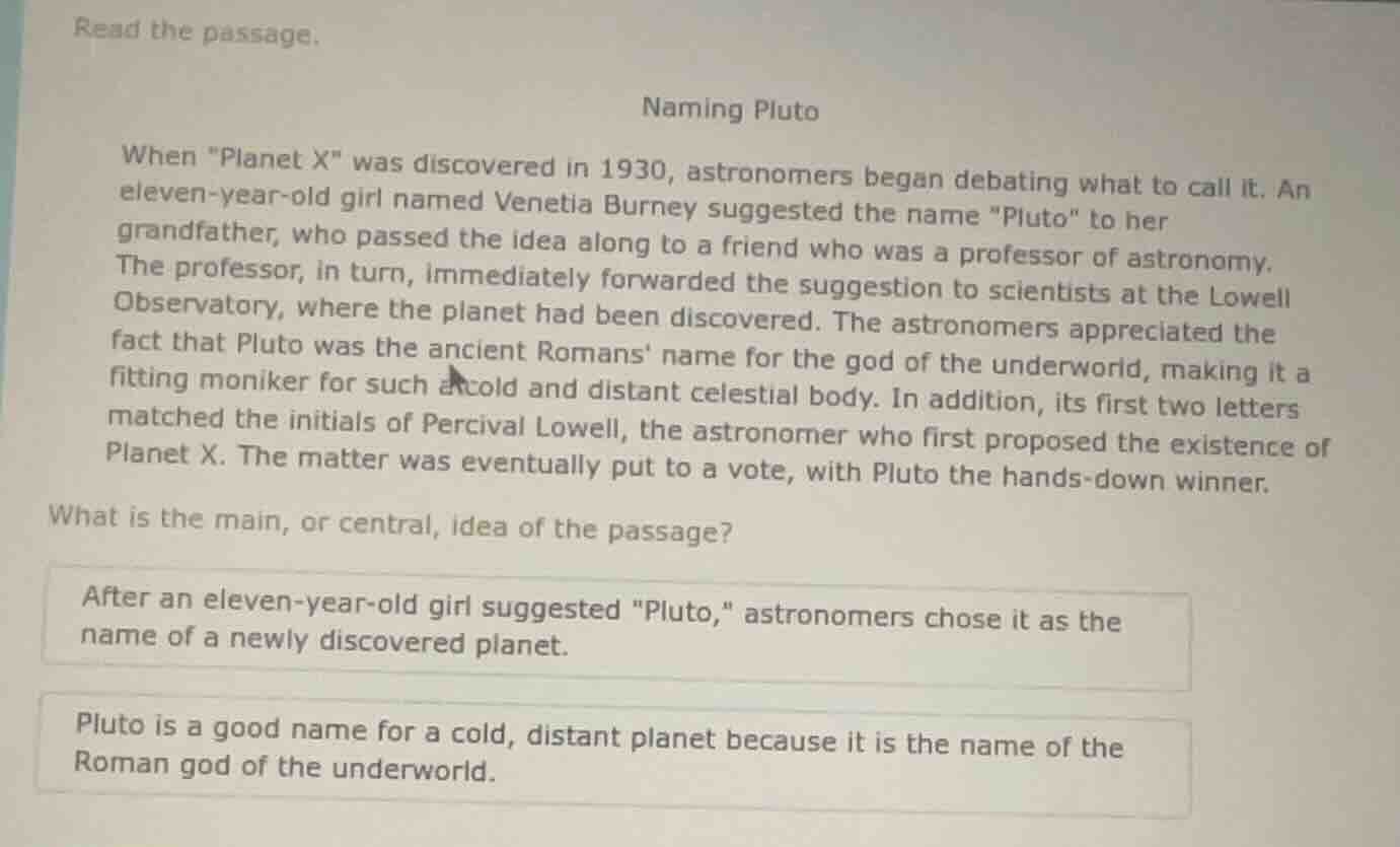 read the passage. naming pluto when \planet x\ was discovered in 1930, …