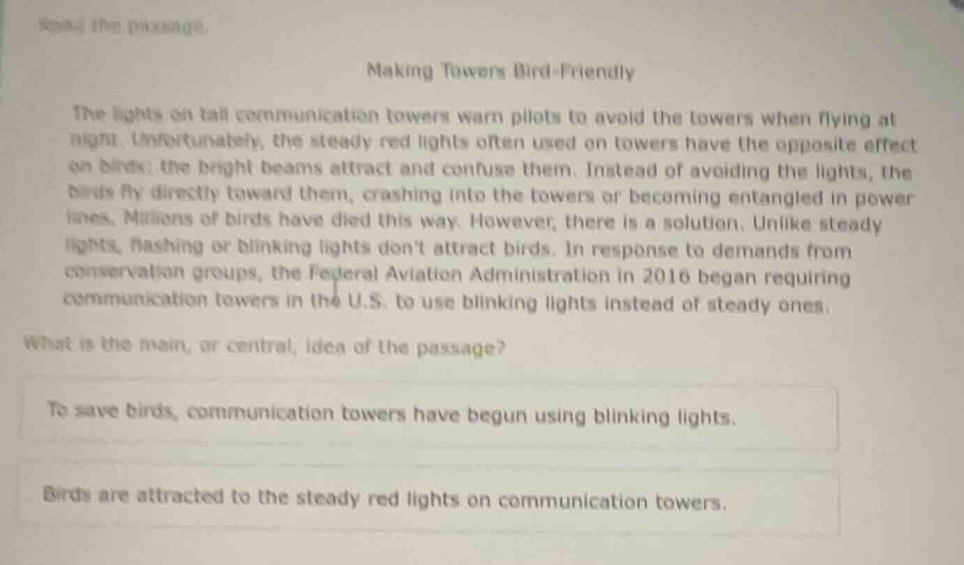 read the passage. making towers bird - friendly the lights on tall comm…