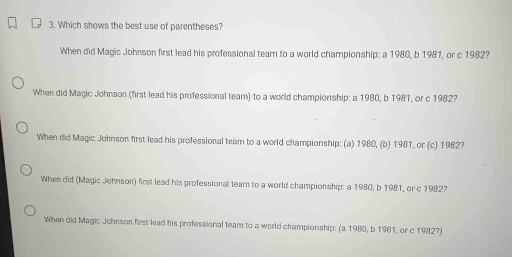 3. which shows the best use of parentheses? when did magic johnson firs…