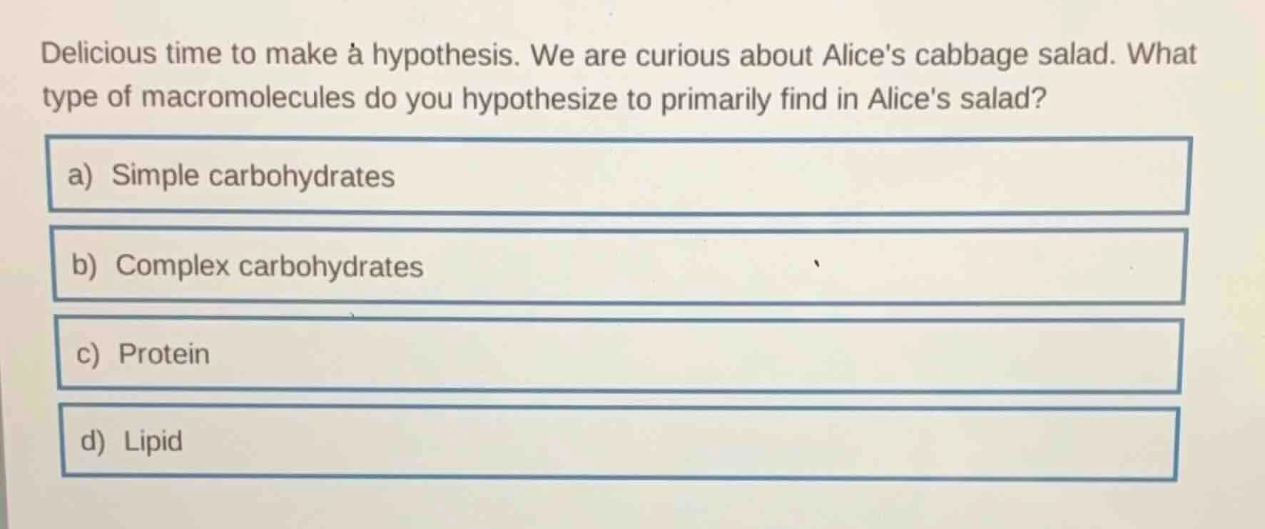 delicious time to make a hypothesis. we are curious about alices cabbag…