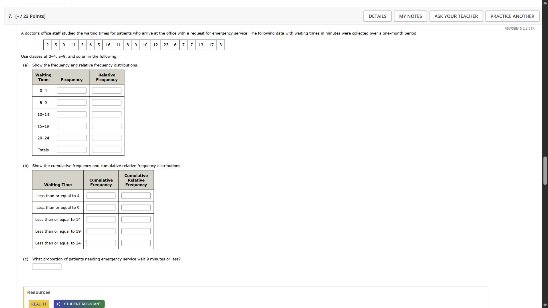 a doctors office staff studied the waiting times for patients who arriv…