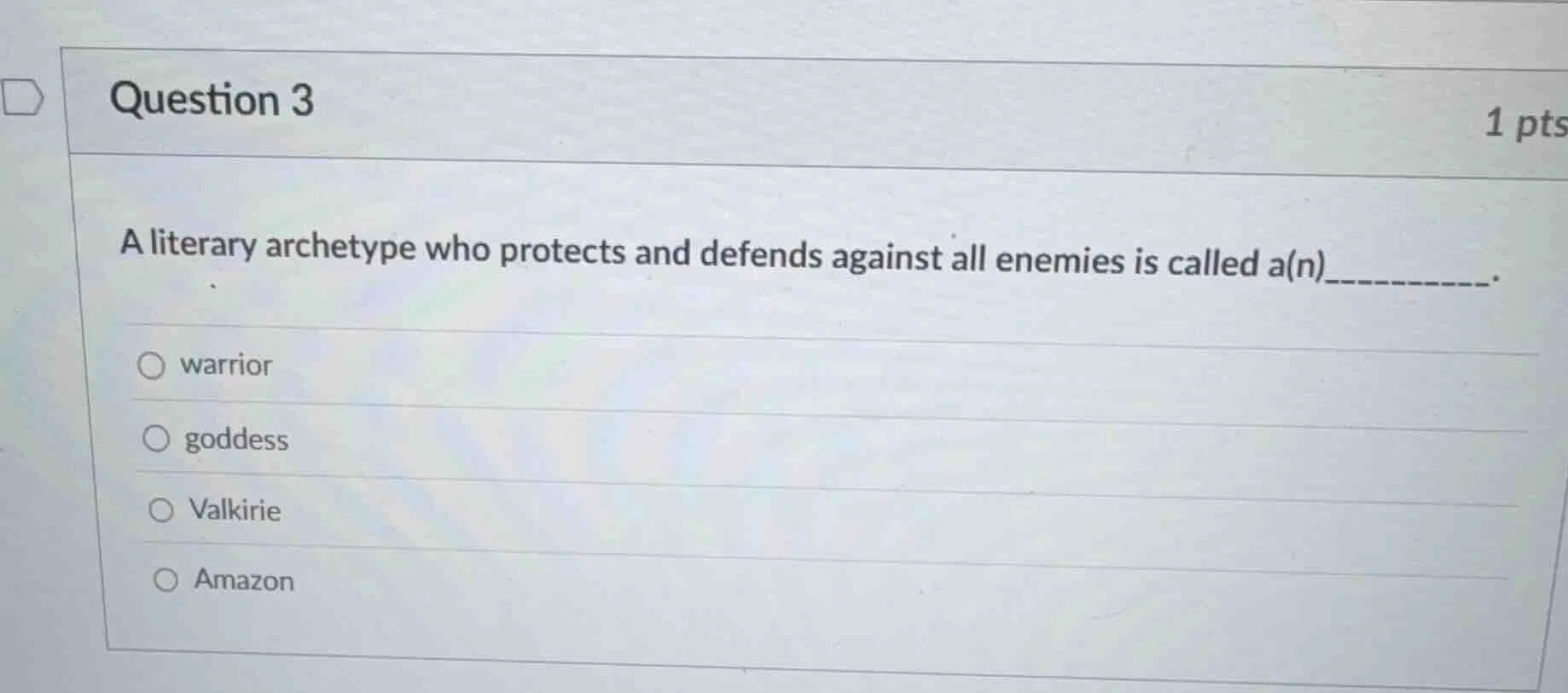 question 3 1 pts a literary archetype who protects and defends against …