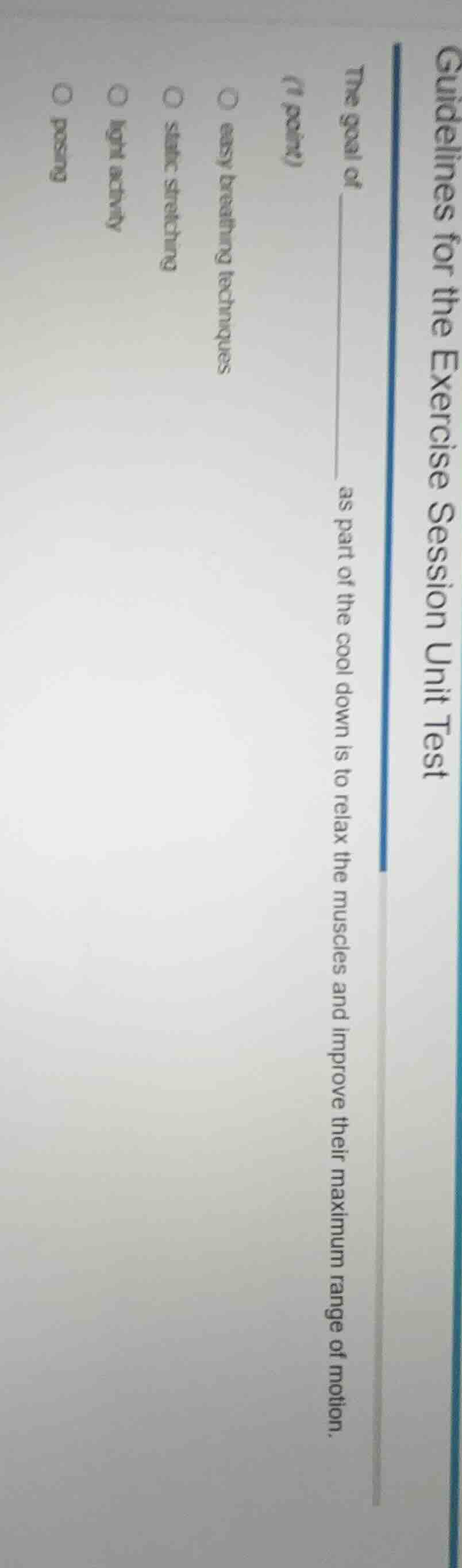 guidelines for the exercise session unit test the goal of ______ as par…