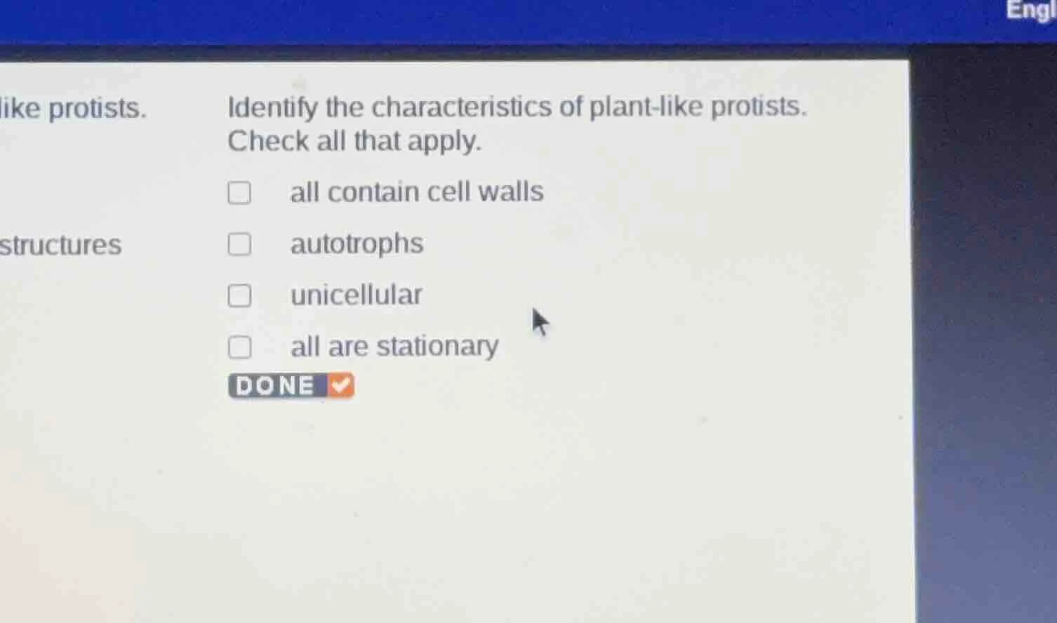 identify the characteristics of plant - like protists. check all that a…