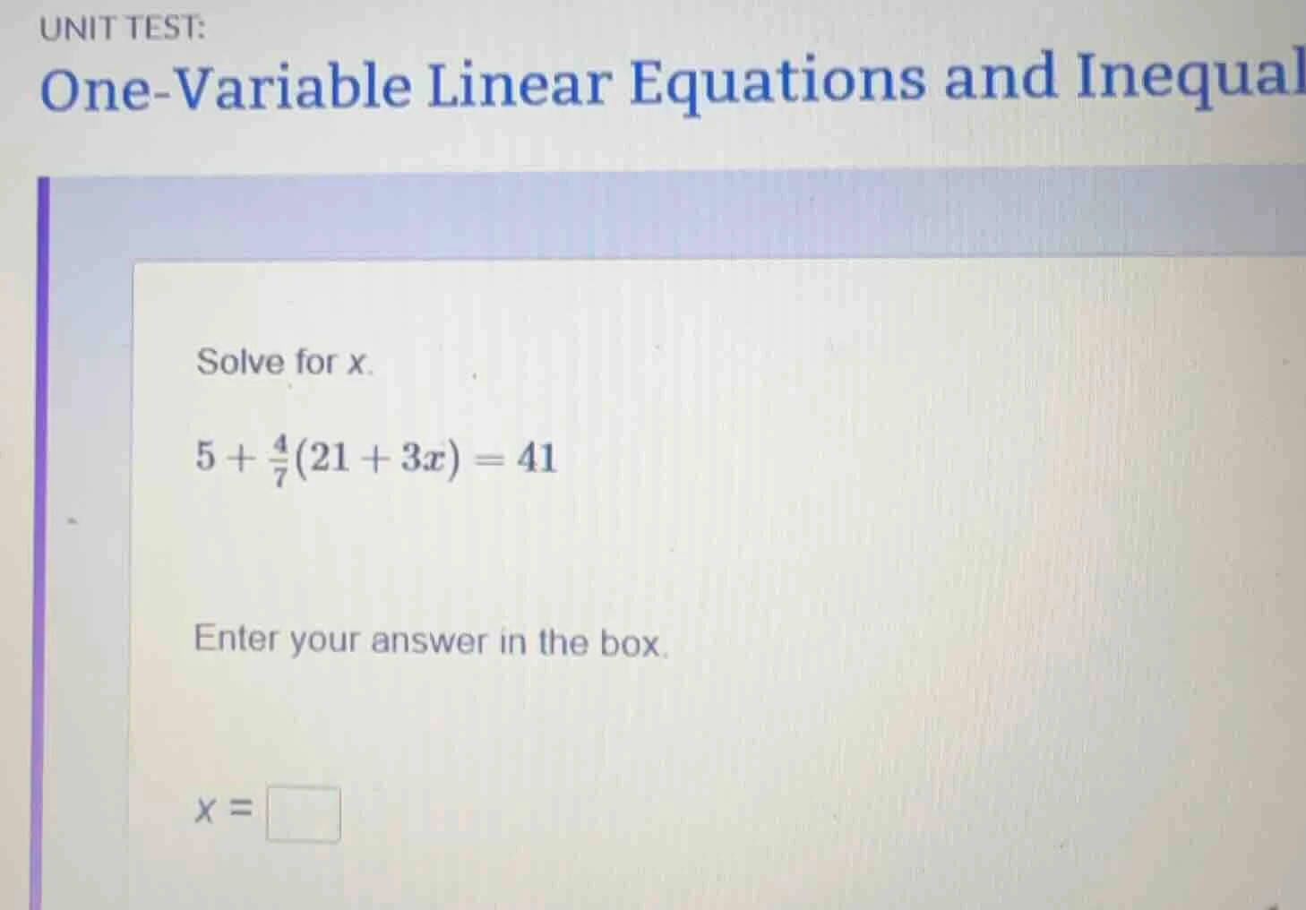 unit test: one - variable linear equations and inequal solve for x. $5 …