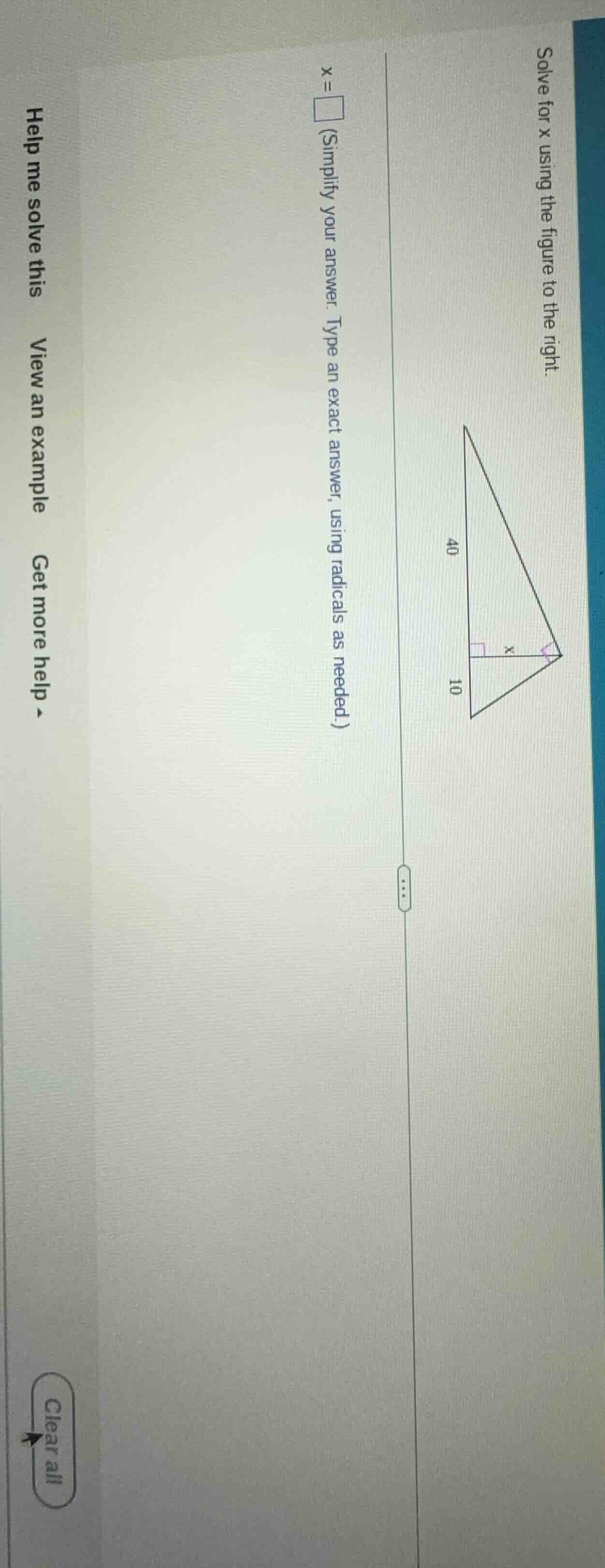 solve for x using the figure to the right. x = \\boxed{\\text{(simplify…