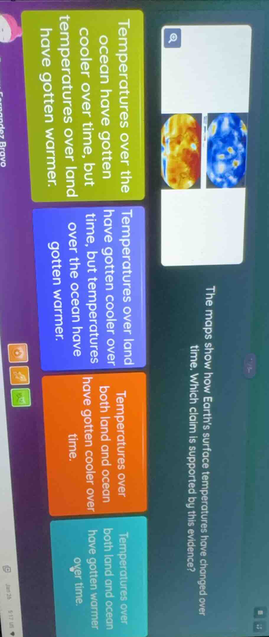 the maps show how earth’s surface temperatures have changed over time. …