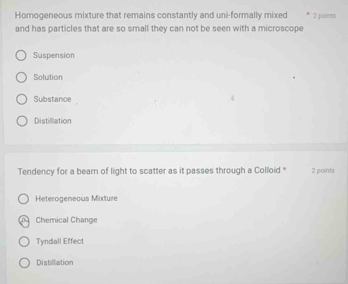 homogeneous mixture that remains constantly and uni - formally mixed an…