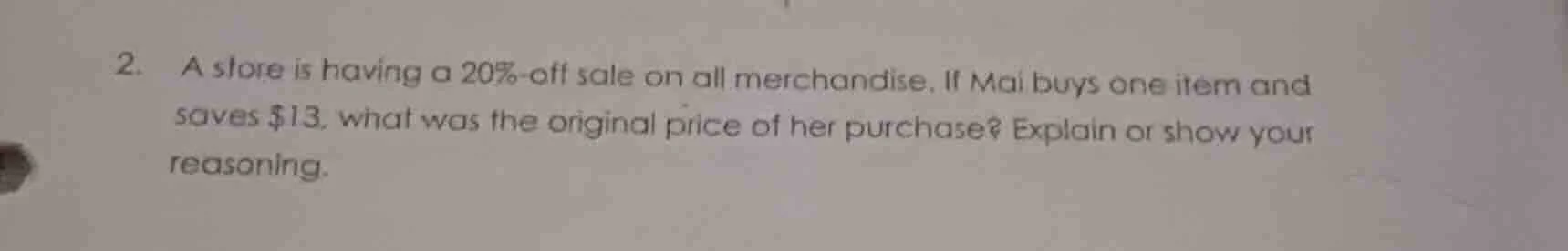 2. a store is having a 20%-off sale on all merchandise. if mai buys one…