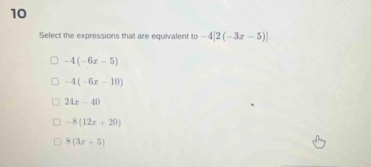 10 select the expressions that are equivalent to $-42(-3x - 5)$. $\\squ…