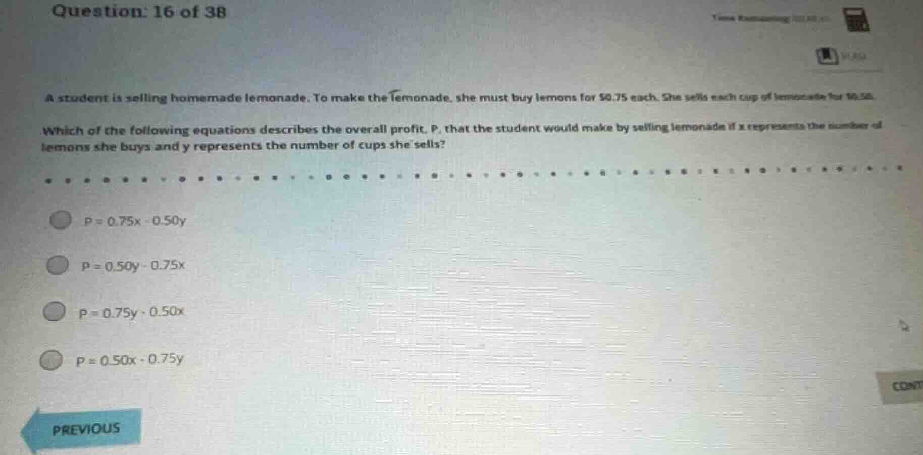 question 16 of 38 a student is selling homemade lemonade. to make the l…