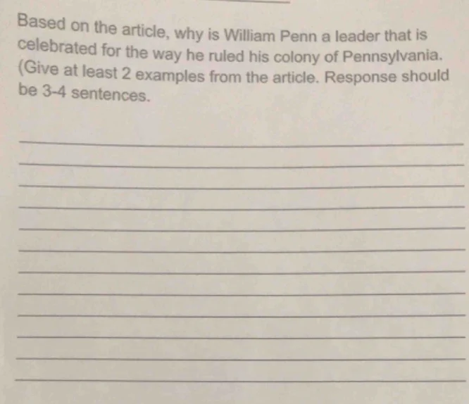 based on the article, why is william penn a leader that is celebrated f…