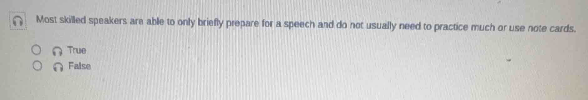 most skilled speakers are able to only briefly prepare for a speech and…