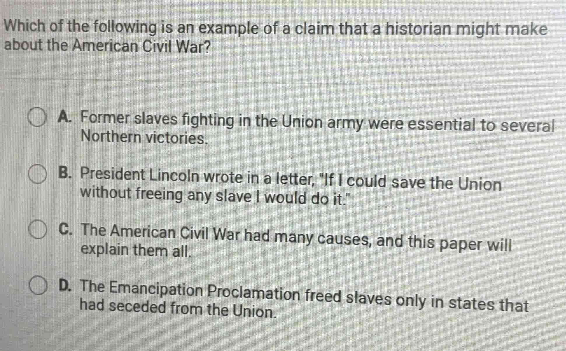 which of the following is an example of a claim that a historian might …