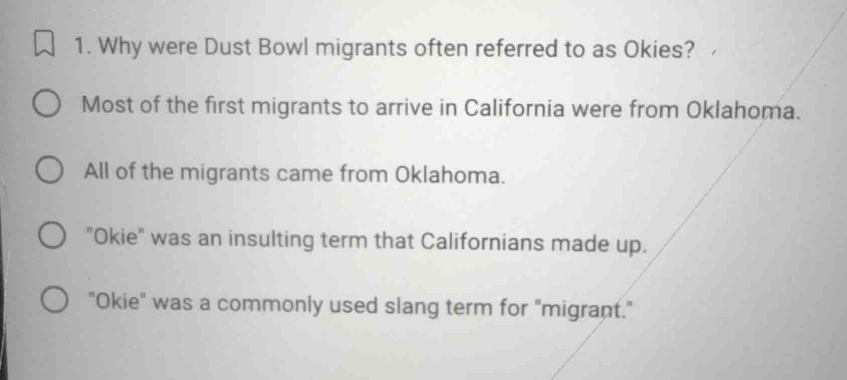 1. why were dust bowl migrants often referred to as okies? most of the …