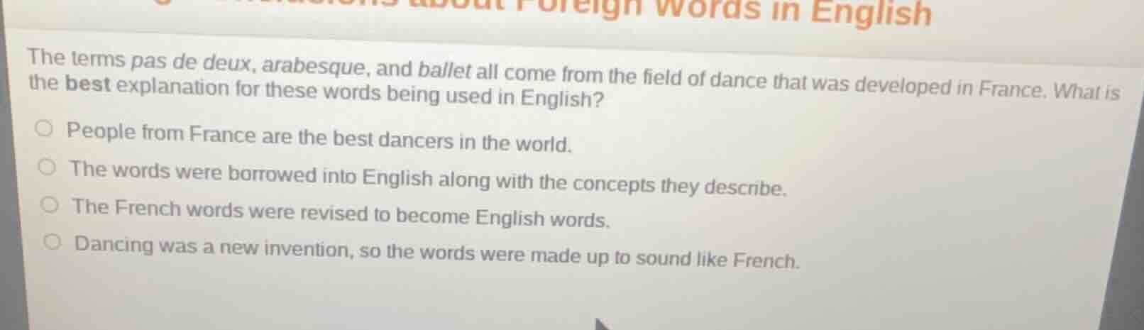 the terms pas de deux, arabesque, and ballet all come from the field of…