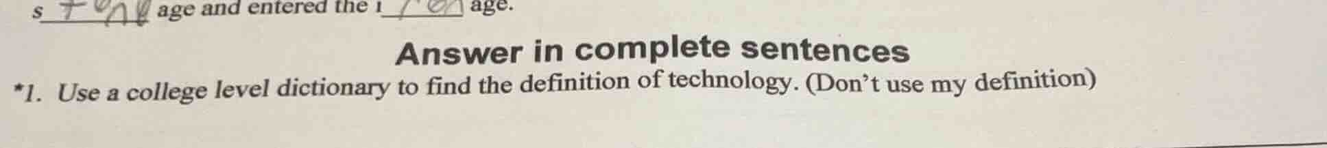 answer in complete sentences *1. use a college level dictionary to find…