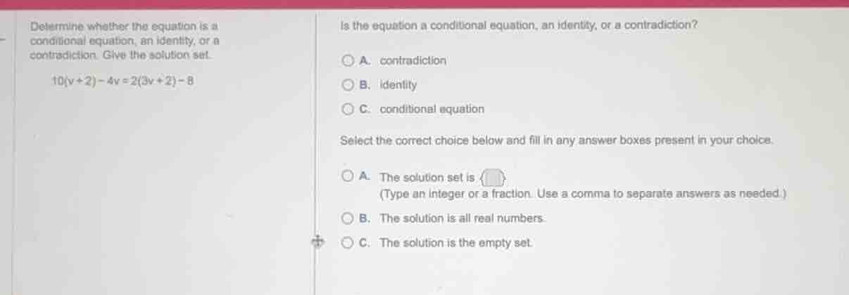 determine whether the equation is a conditional equation, an identity, …