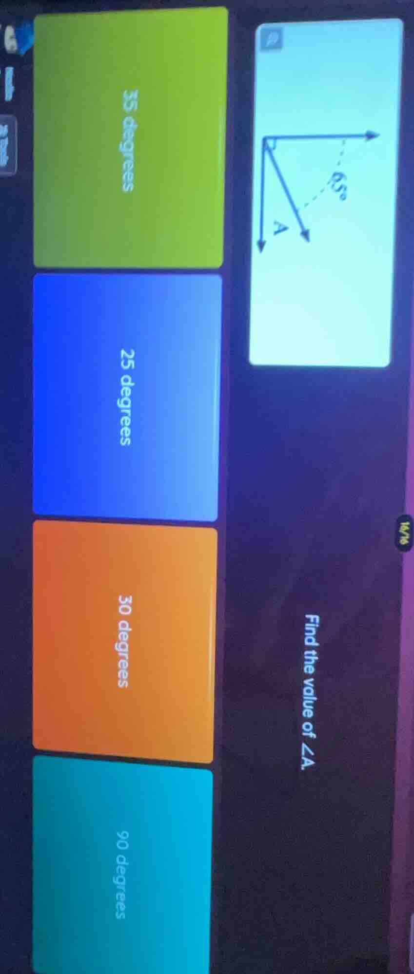 find the value of ∠a. 35 degrees 25 degrees 30 degrees 90 degrees