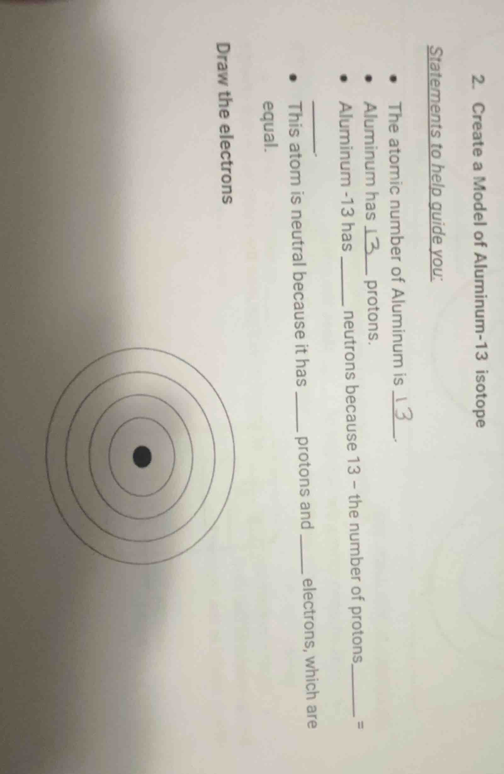 2. create a model of aluminium-13 isotope statements to help guide you:…