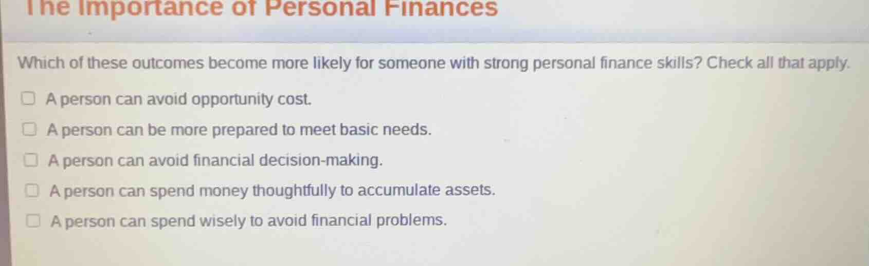 the importance of personal finances which of these outcomes become more…