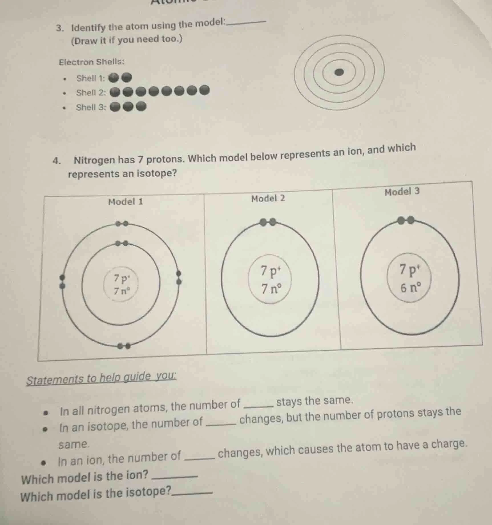 3. identify the atom using the model:______ (draw it if you need too.) …