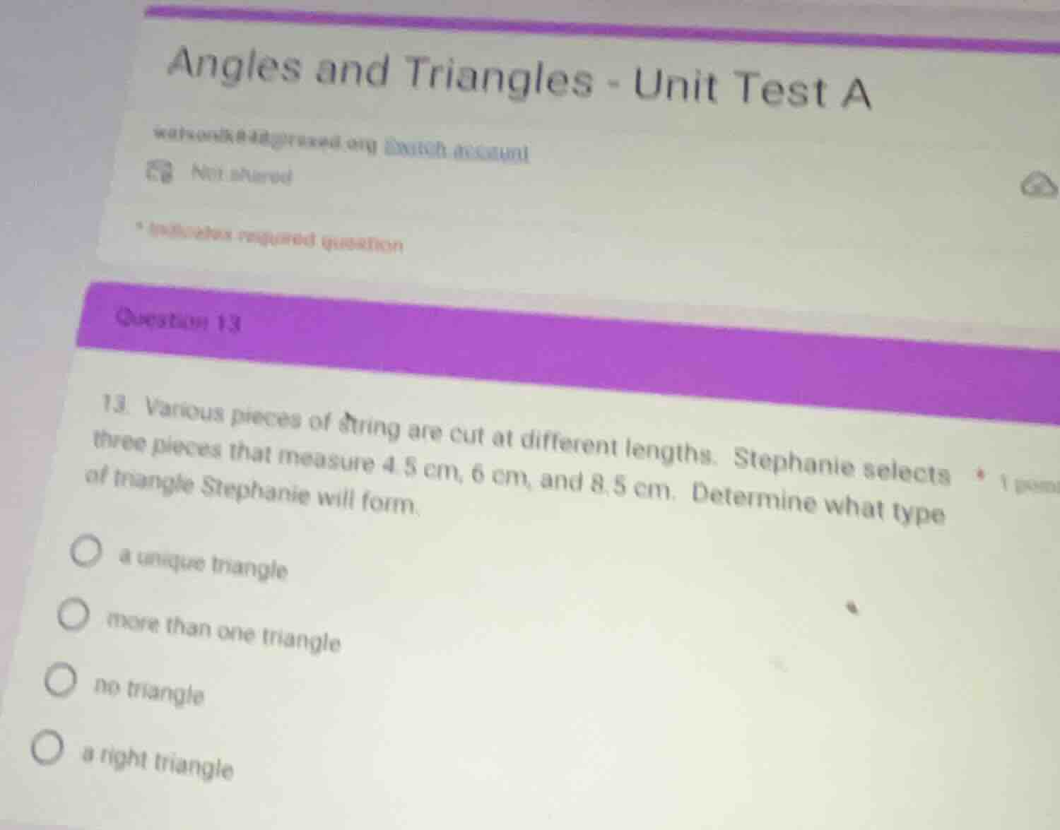 angles and triangles - unit test a * indicates required question questi…