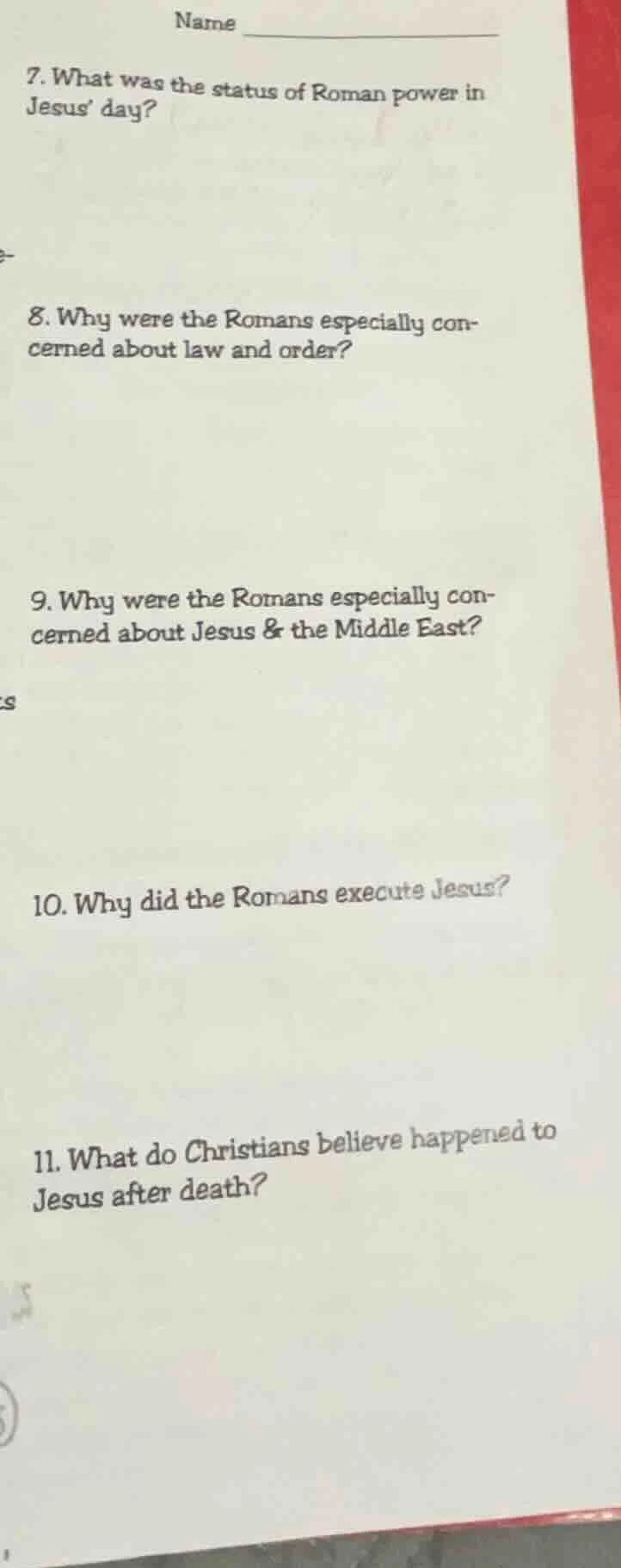 name 7. what was the status of roman power in jesus’ day? 8. why were t…