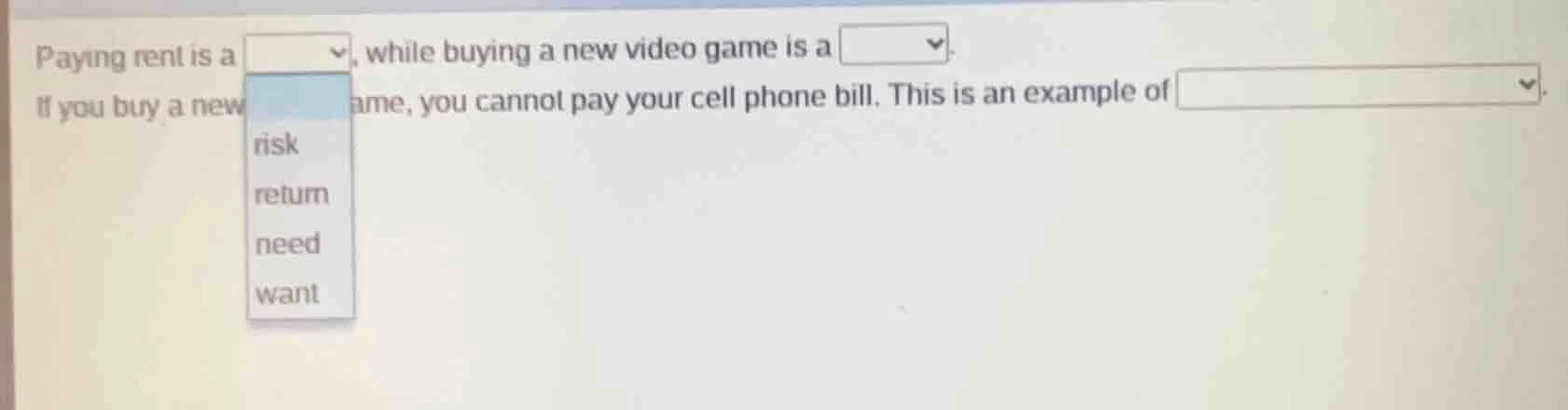 paying rent is a, while buying a new video game is a. if you buy a new …