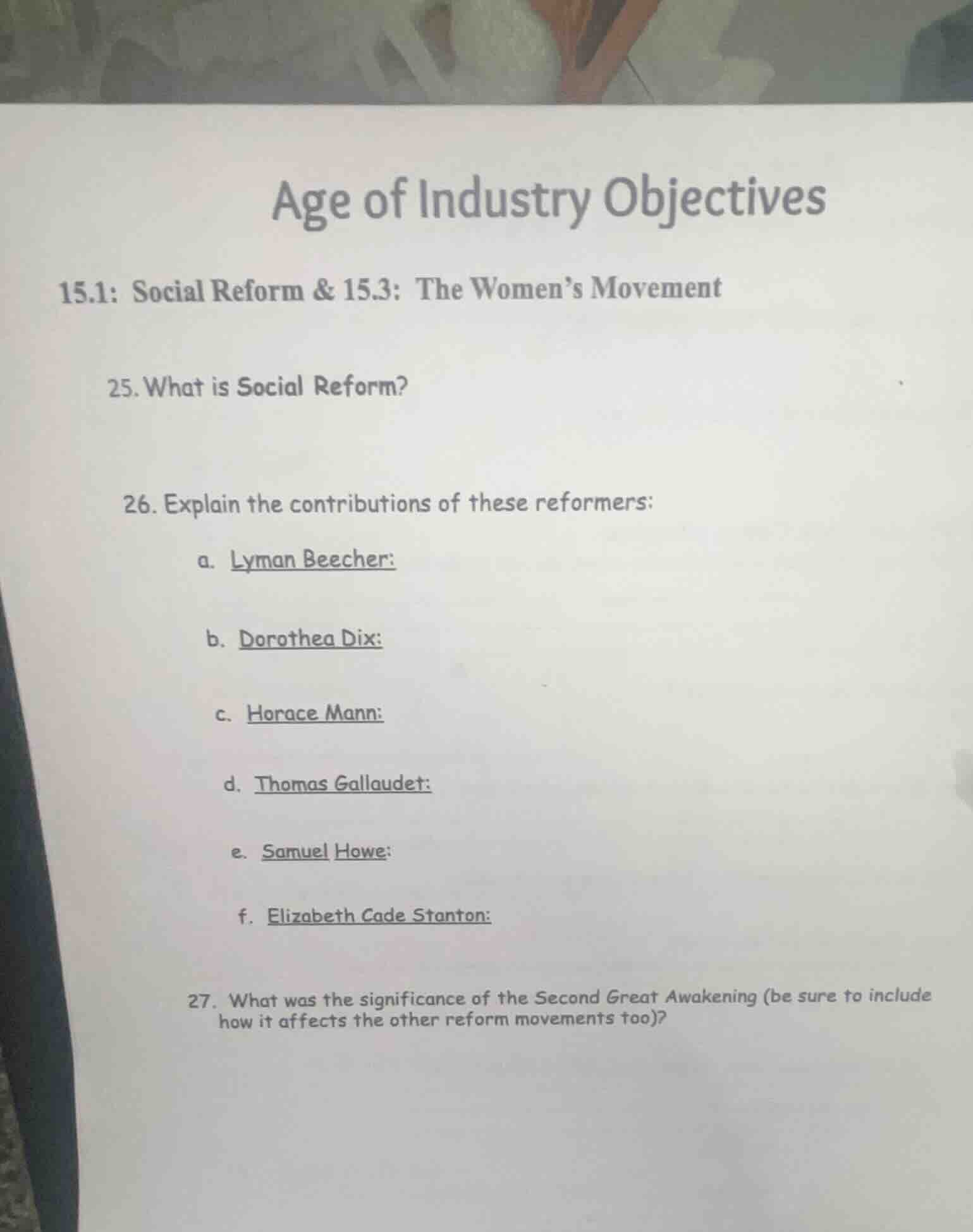 age of industry objectives 15.1: social reform & 15.3: the women’s move…