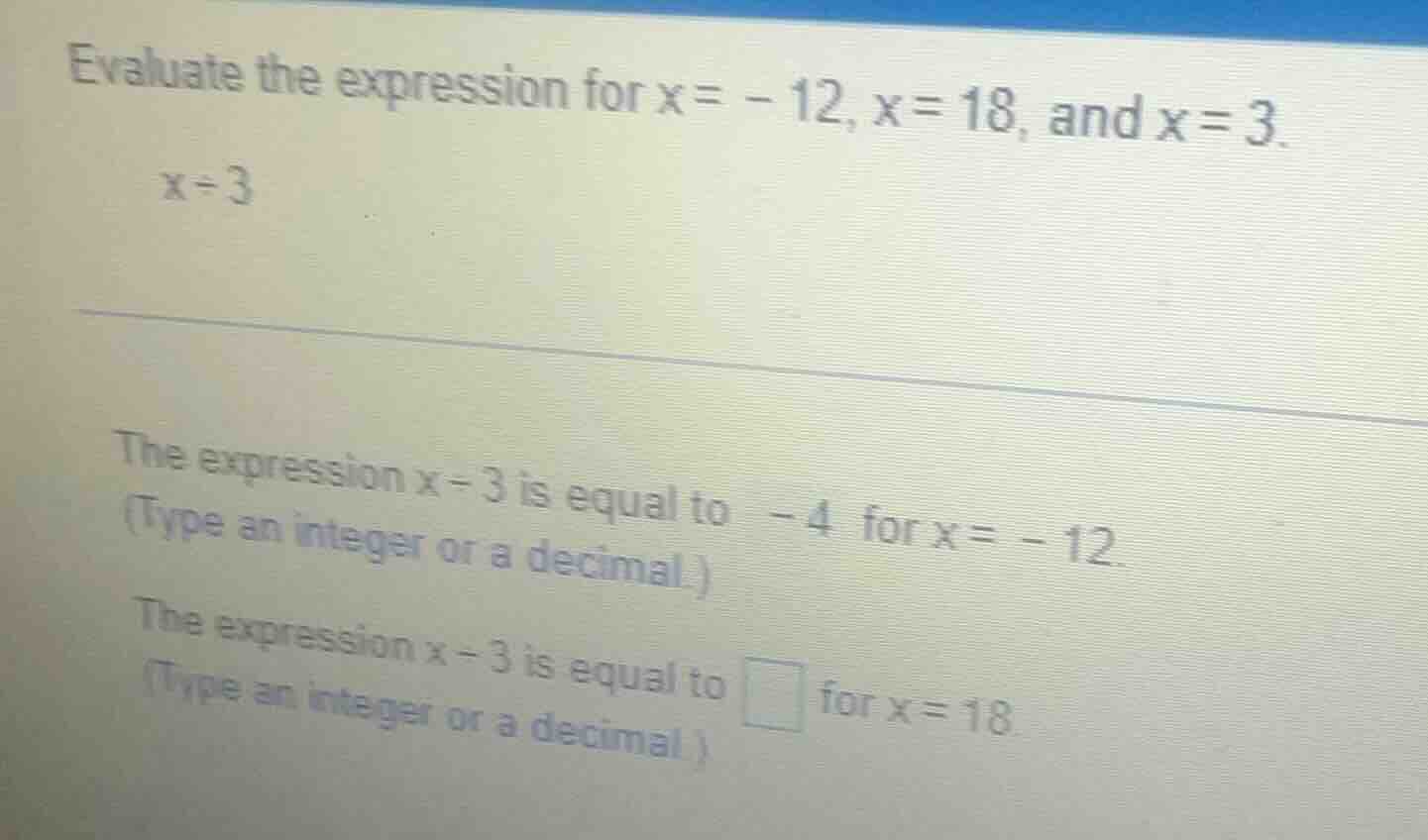 evaluate the expression for x = -12, x = 18, and x = 3.\ \\(x \\div 3\\…
