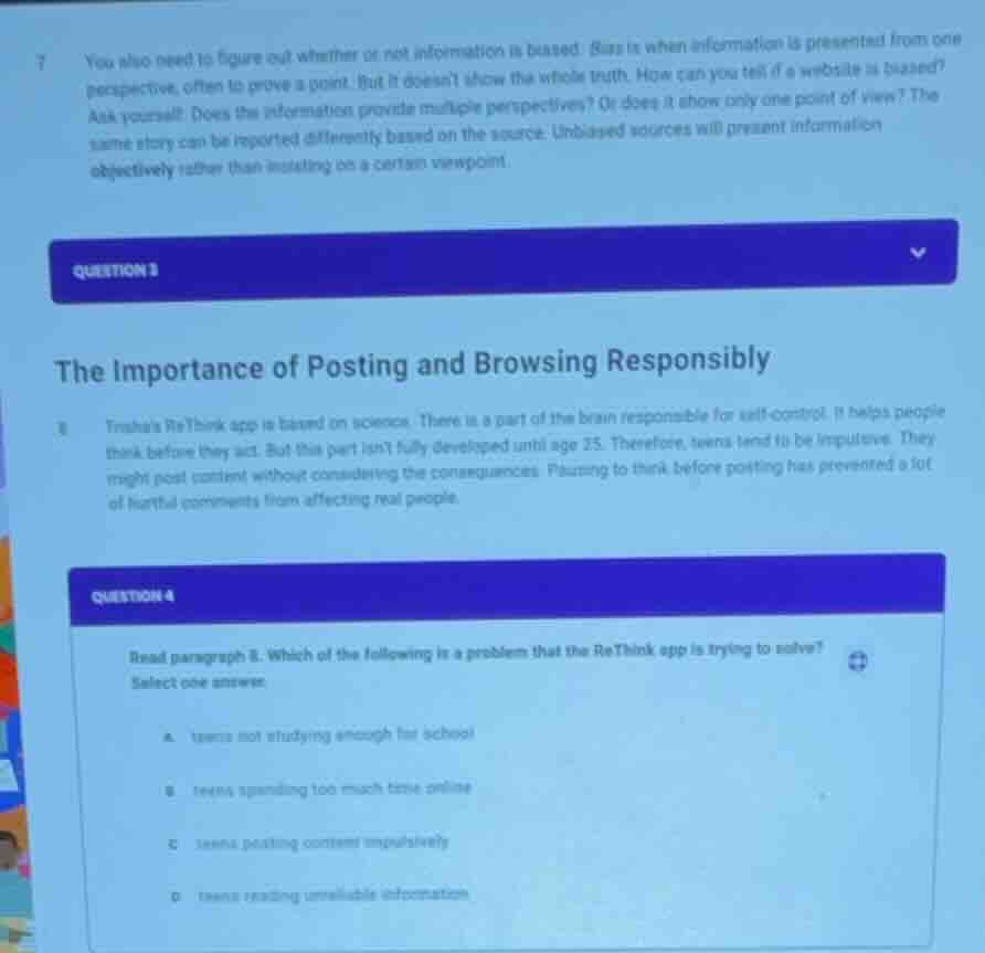7 you also need to figure out whether or not information is biased. bia…