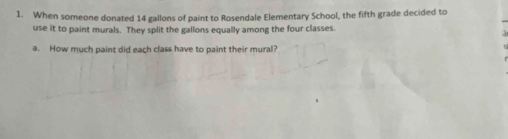 1. when someone donated 14 gallons of paint to rosendale elementary sch…