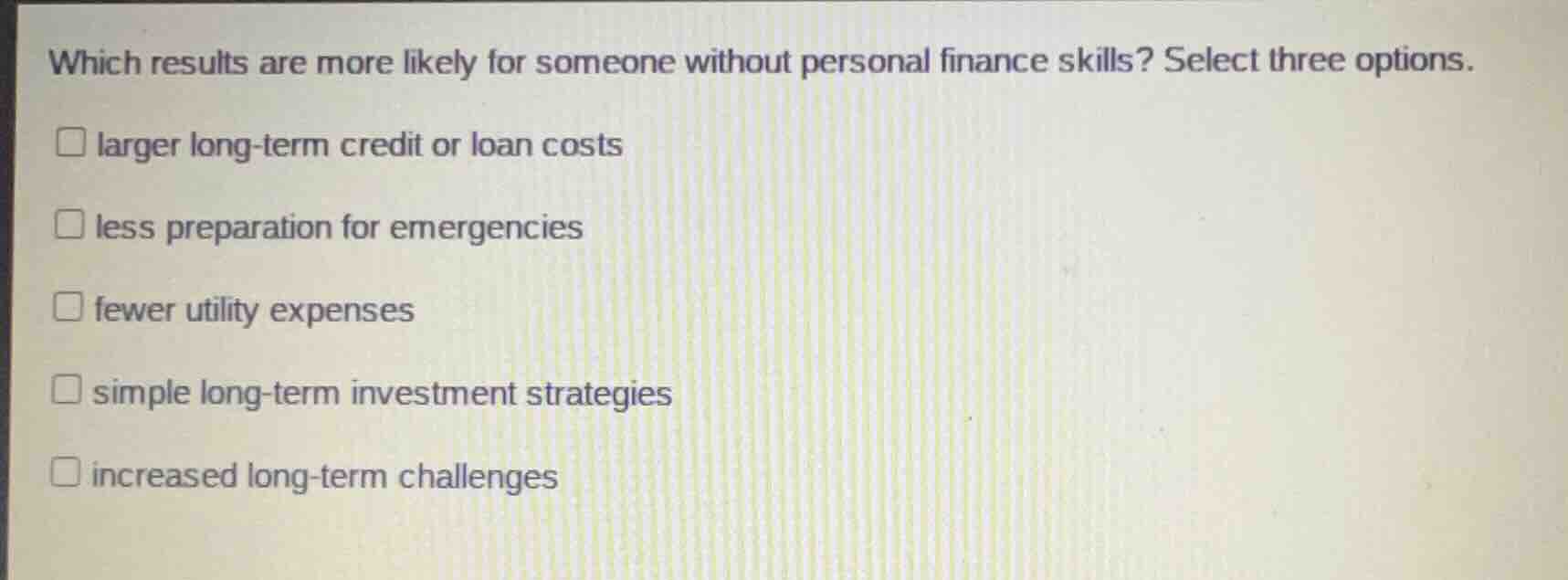 which results are more likely for someone without personal finance skil…