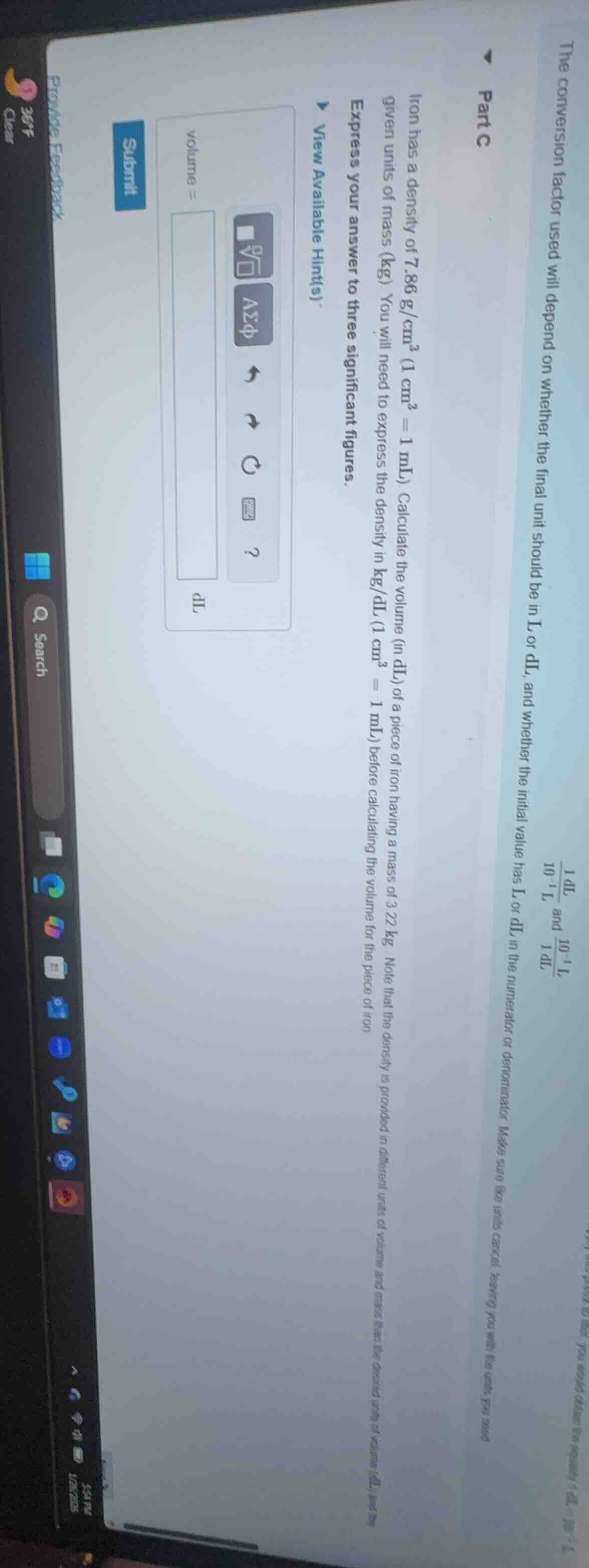 part c iron has a density of 7.86 g/cm³ (1 cm³ = 1 ml). calculate the v…