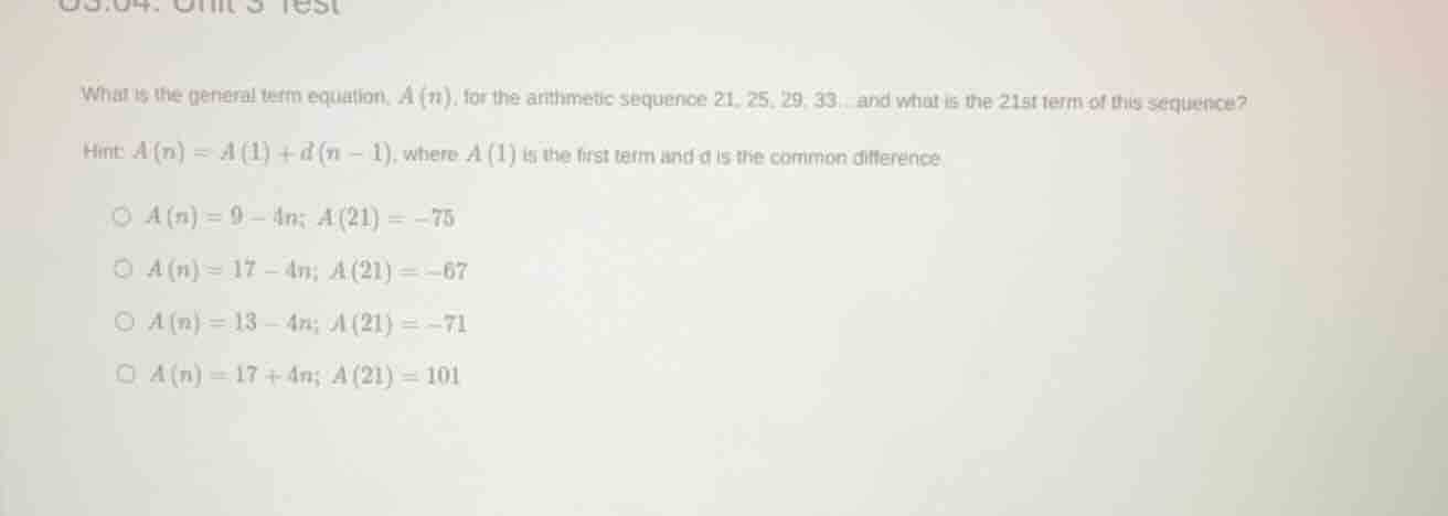 what is the general term equation, a(n), for the arithmetic sequence 21…