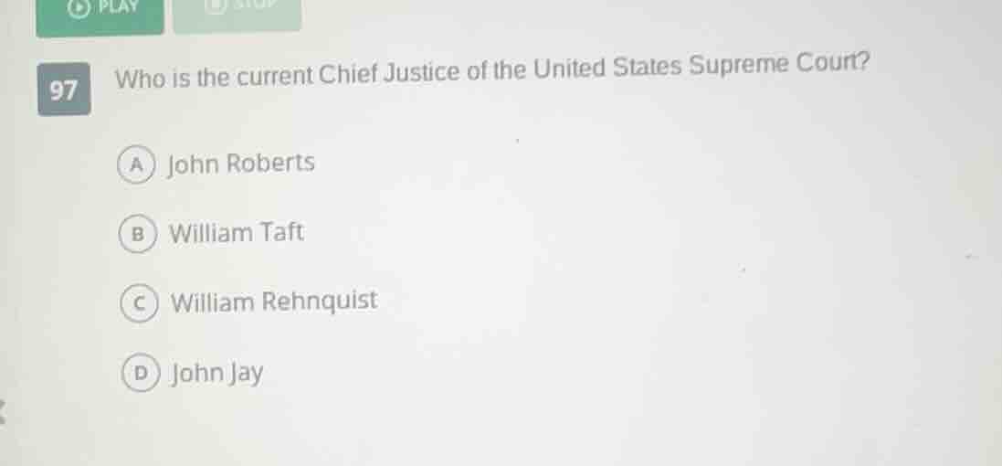 97 who is the current chief justice of the united states supreme court?…