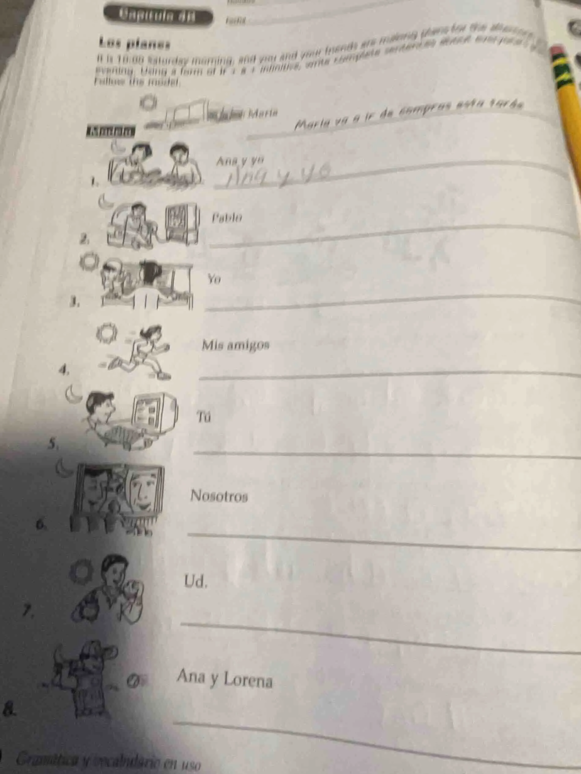 capítulo 4b los planes it is 10:00 saturday morning, and you and your f…