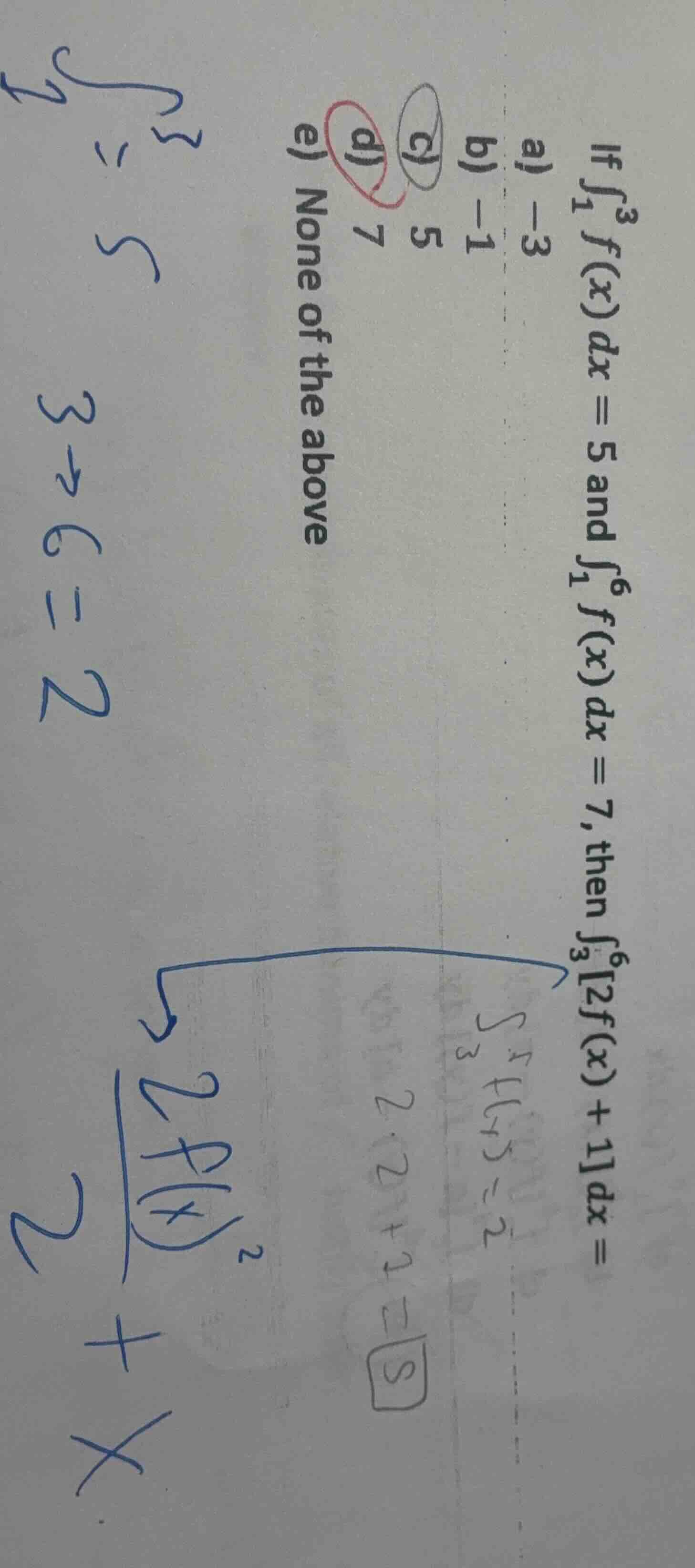 if \\(\\int_{1}^{3} f(x) dx = 5\\) and \\(\\int_{1}^{6} f(x) dx = 7\\),…