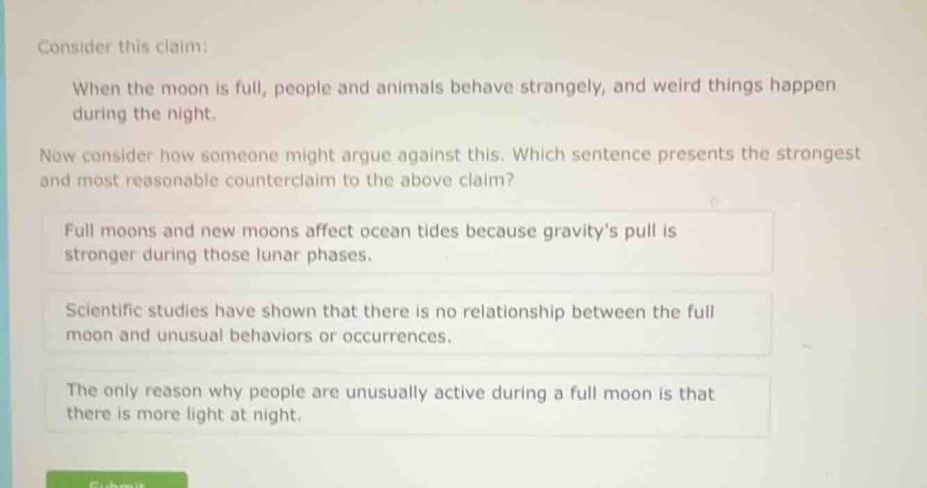consider this claim: when the moon is full, people and animals behave s…