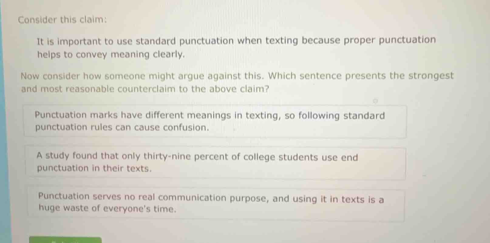 consider this claim: it is important to use standard punctuation when t…