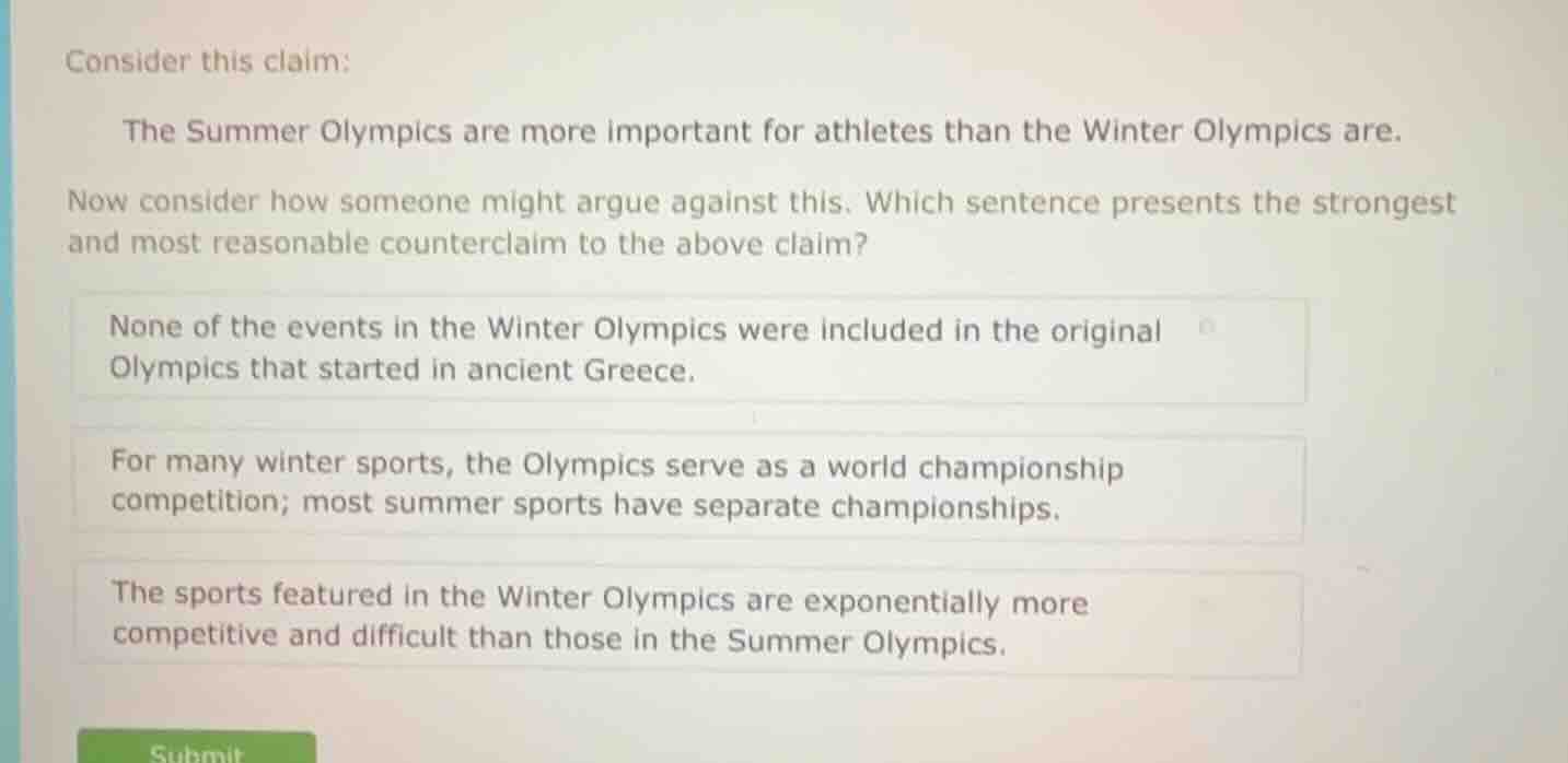 consider this claim: the summer olympics are more important for athlete…