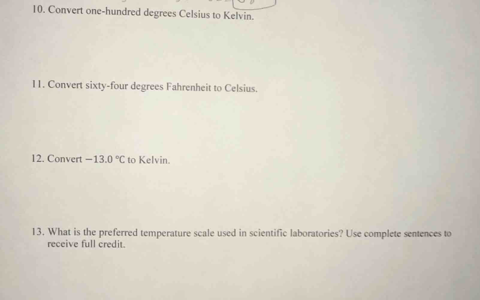10. convert one-hundred degrees celsius to kelvin. 11. convert sixty-fo…