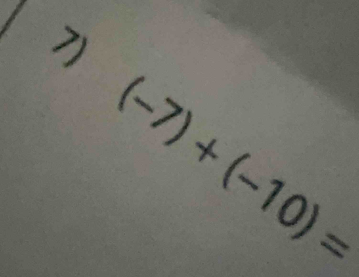 》(-7)×(-10)=