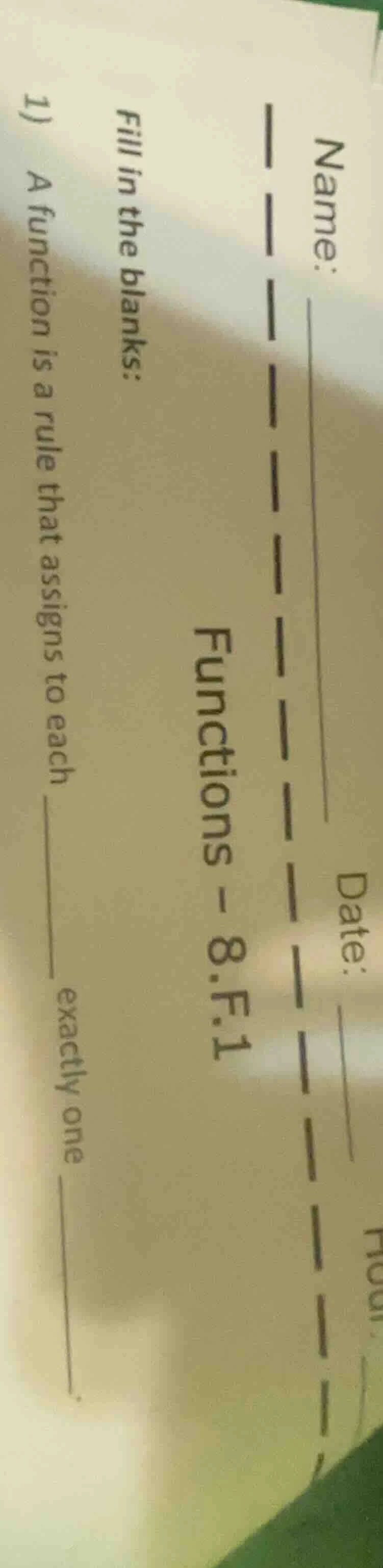 name: date: functions - 8.f.1 fill in the blanks: 1) a function is a ru…
