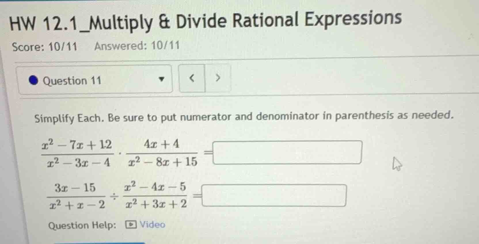 hw 12.1_multiply & divide rational expressions score: 10/11 answered: 1…