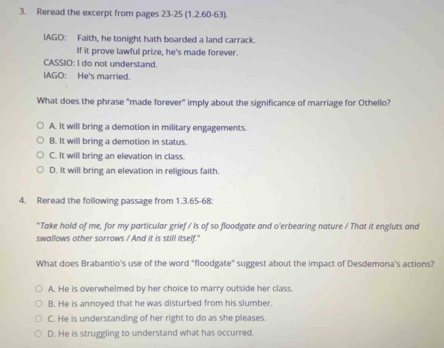 3. reread the excerpt from pages 23-25 (1.2.60-63). iago: faith, he ton…