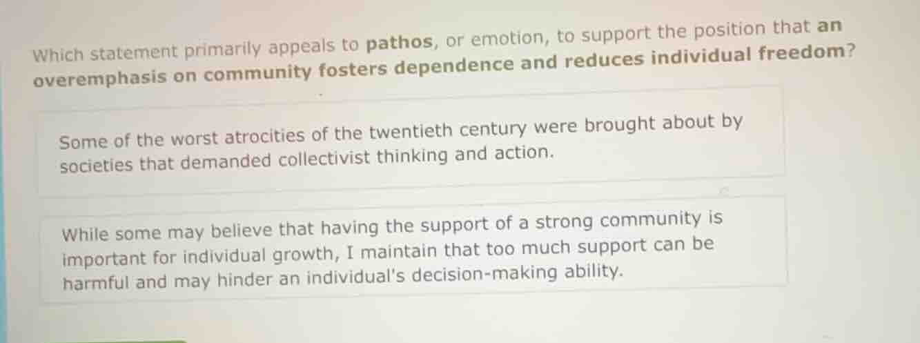 which statement primarily appeals to pathos, or emotion, to support the…