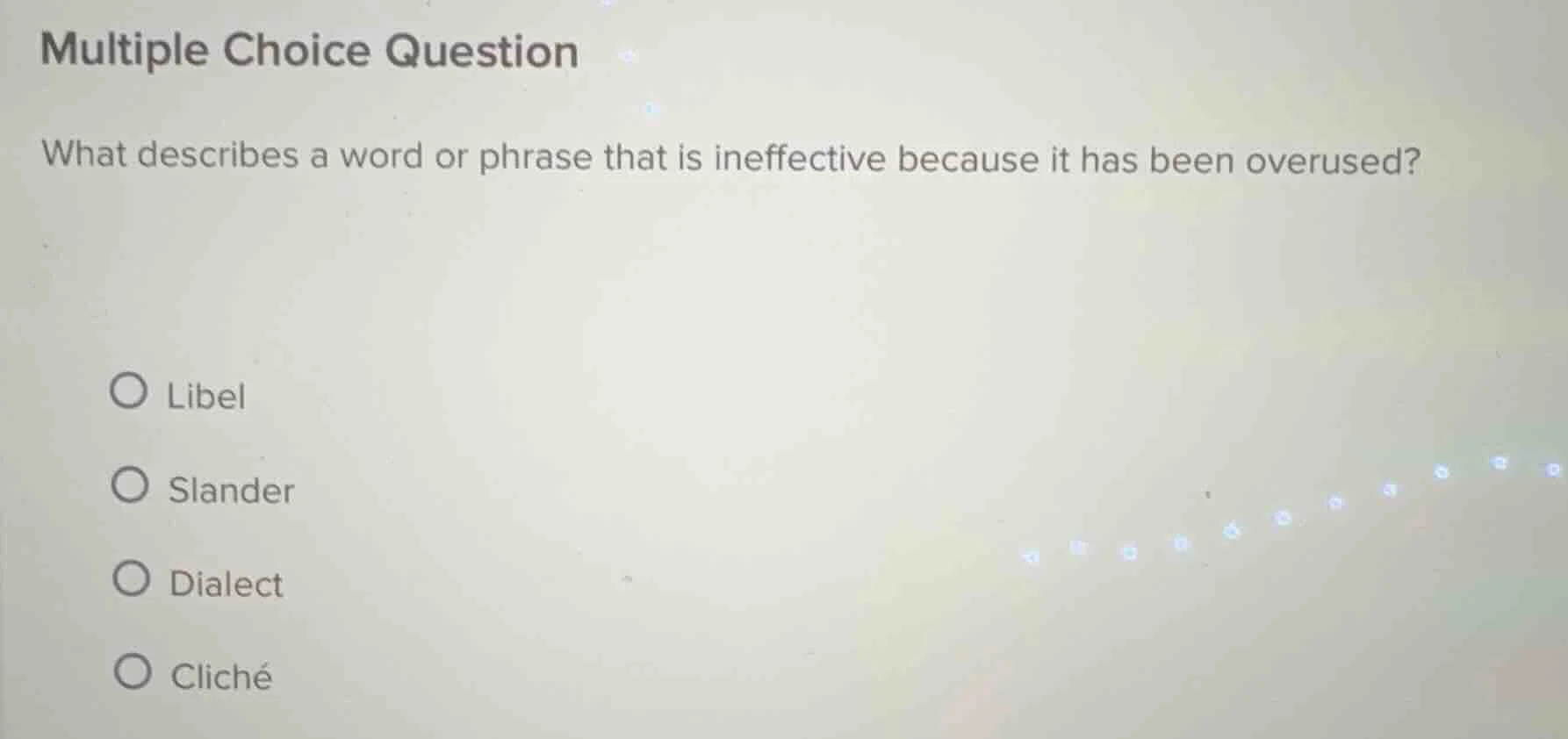 multiple choice question what describes a word or phrase that is ineffe…