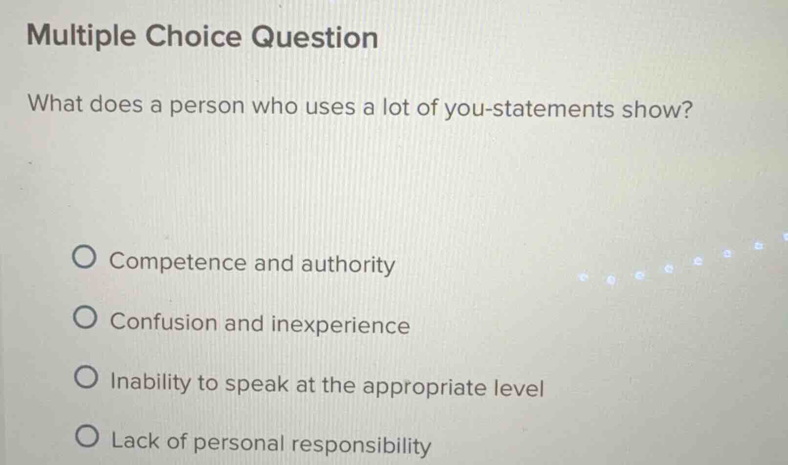 multiple choice question what does a person who uses a lot of you - sta…